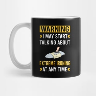 Warning Extreme Ironing Mug